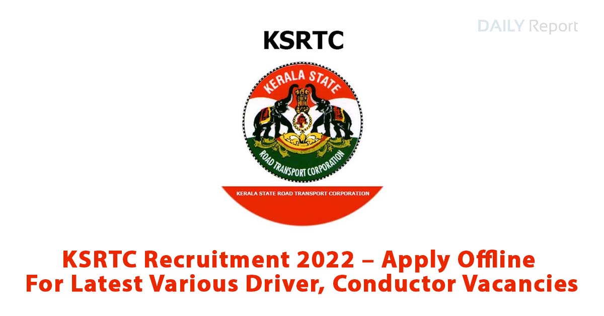 KSRTC Recruitment 2022