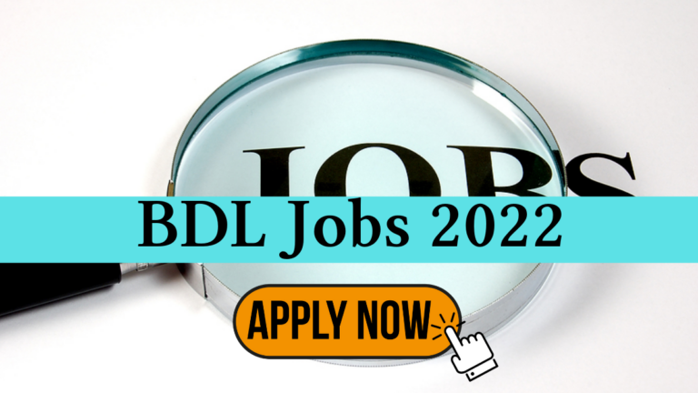 BDL Recruitment 2022