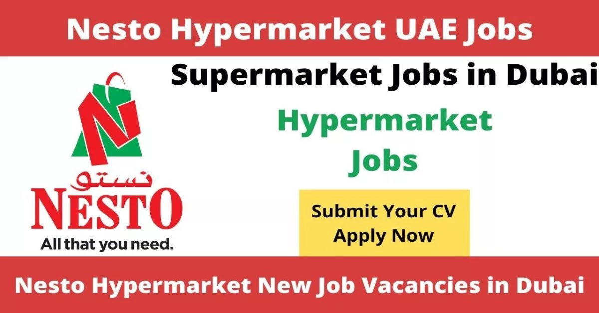 Nesto Hypermarket Jobs